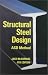 Books : Structural Steel Design ASD Method (4th Edition)