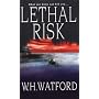 Lethal Risk