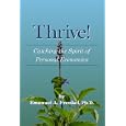 Thrive!: Catching the Spirit of Personal Economics by Emanuel A. Frenkel
