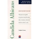 Candida Albicans: How Your Diet Can Help (Nutritional Health) by  Stephen Terrass