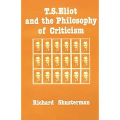 T.S. Eliot and the Philosophy of Criticism