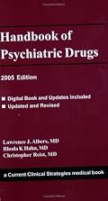 Handbook of Psychiatric Drugs: 2005