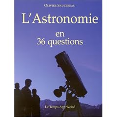 L'astronomie en 36 questions
