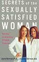 Secrets of the Sexually Satisfied Woman: Ten Keys to Unlocking Ultimate Pleasure