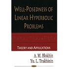 Well-posedness of Linear Hyperbolic Problems: Theory And Applications by  A. M. Blokhin and Yu. L. Trakhinin
