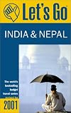 Let's Go 2001: India & Nepal: The World's Bestselling Budget Travel Series