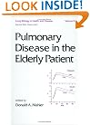 Pulmonary Disease in the Elderly Patient (Lung Biology in Health and Disease)