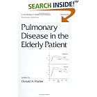 Pulmonary Disease in the Elderly Patient (Lung Biology in Health and Disease) by  Donald A. Mahler