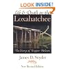 Life and Death on the Loxahatchee