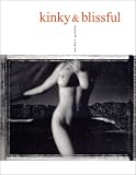 Kinky & Blissfull