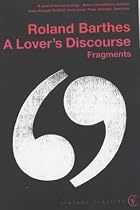 A Lover's Discourse (Vintage Classics)