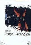 Tokyo Decadence [ NON-USA FORMAT, PAL, Reg.2 Import - France ]