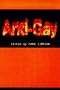 Anti-gay