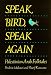 Speak, Bird, Speak Again: Palestinian Arab Folktales