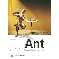 Ant . Das Java Build-Tool in der Praxis (Gebundene Ausgabe)