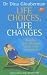 Life Choices, Life Changes: Develop Your Personal Vision with Imagework