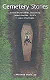 Cemetery Stories