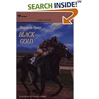 Black Gold by Marguerite Henry and Wesley Dennis