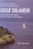 Cruising Guide to British Columbia, Vol. 1