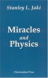 Miracles & Physics