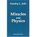 Miracles and Physics