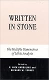 Written in Stone: The Multiple Dimensions of Lithic Analysis