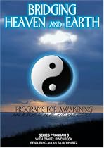 Bridging Heaven & Earth  with Daniel Pinchbeck