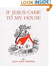 If Jesus Came...
