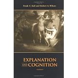 Explanation and Cognition (Bradford Books)von "Frank C. Keil"