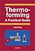 Book Thermoforming: A  Practical Guide