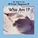 My Home Is the Polar Regions: Who Am I? (Little Nature Books)