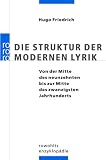 Die Struktur der modernen Lyrik: Von der Mitte des neunzehnten bis zur Mitte des zwanzigsten Jahrhunderts