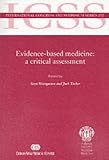 Evidence-based Medicine: A Critical Appraisal (International Congress & Symposium)