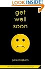 Get Well Soon