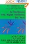 Is Marijuana the Right Medicine for You? Pb