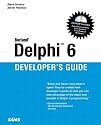Delphi 6 Developer's Guide (Sams Developer's Guides)
