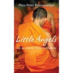 Little Angels: Real Life Stories of Thai Novice Monks