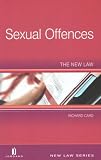 Sexual Offences: The New Law (Jordans New Law)