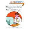 Management Basics for Veterinarians