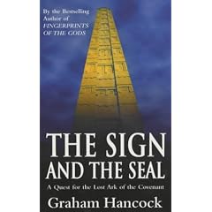 The Sign and the Seal: Quest for the Lost Ark of the Covenant