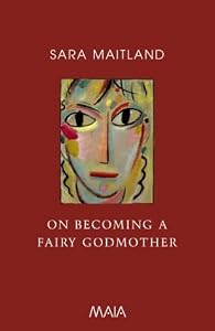 Image of On Becoming a Fairy Godmother