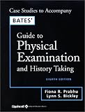 Bates' Guide to Physical Examination & History Taking (Book with CD-ROM + Case Studies)
