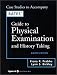 Bates Guide to Physical Examination and History Taking (Book with CD-ROM + Case Studies)