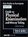 Bates' Guide to Physical Examination & History Taking (Book with CD-ROM + Case Studies)