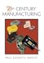 21st Century Manufacturing
