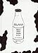 Bücher : Muhhh. Milch, Käse, Quark und Co. Ein Kochbuch