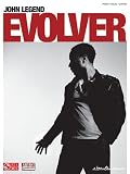John Legend - Evolver (Piano/Vocal/Guitar Artist Songbook)