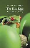 The Fatal Eggs (Modern Voices Series)