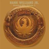  -  Hank Williams, Jr. - Greatest Hits III