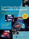 Exam Preparation for Diagnostic Ultrasound: Abdomen and OB/GYN (Lippincott's Review Series)